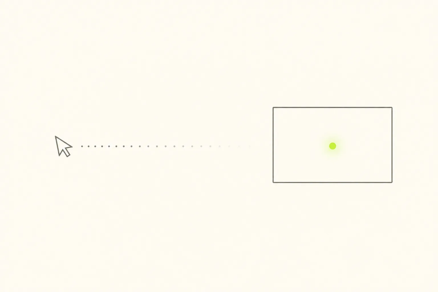 A grey cursor arrow crossing a bone-cream ground, its trail fading to a dotted line and vanishing before it reaches a plain outlined window, one small acid green dot glowing where the click should have landed.