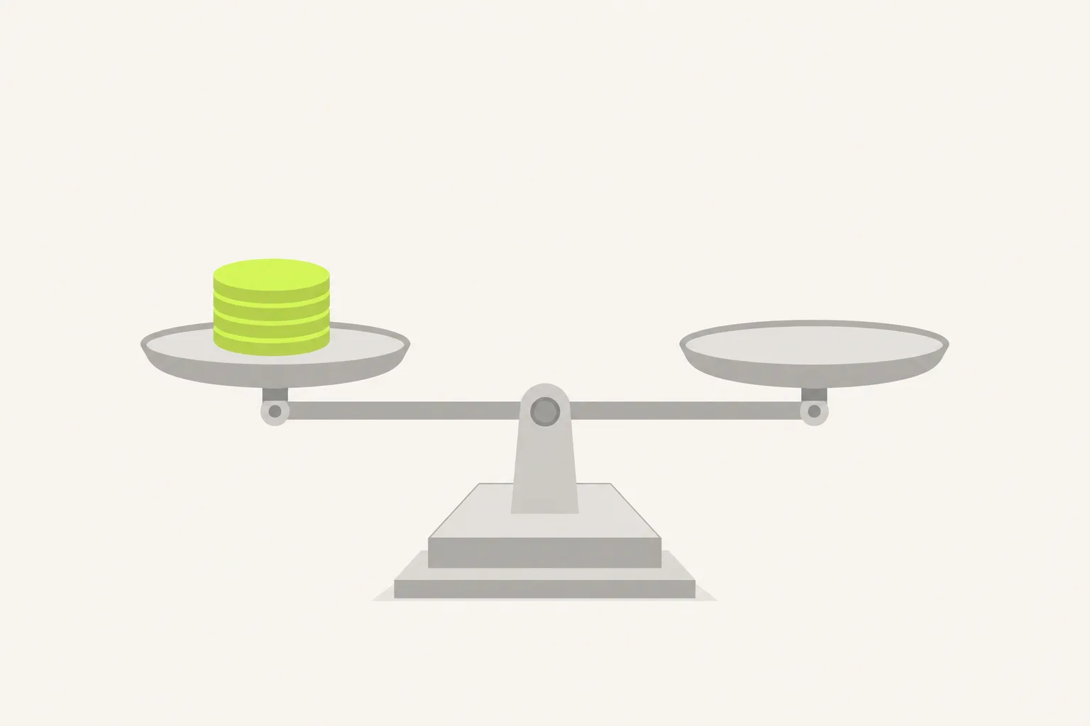 A plain grey two-pan balance scale resting level on a bone-cream ground, a small stack of coins in solid acid green weighing down one pan while the other sits empty.