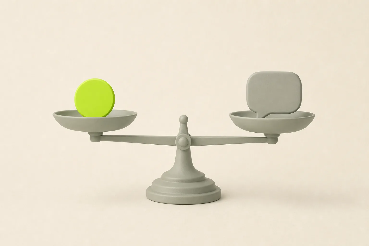 A sage grey balance scale on a bone-cream ground, one pan holding a single acid green coin and the other a soft grey speech bubble, the two almost level.